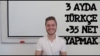 3 AYDA TÜRKÇE 35 NET YAPMAK [upl. by Karlyn]