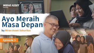 Perubahan Yang Dinantinanti  Alpinda Story Episode 5  Ayo Meraih Masa Depan [upl. by Alvis]