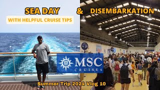 LAST DAY AT SEA ON MSC World Europa  Disembarkation in Barcelona  Tips for Better Cruising [upl. by Dee]