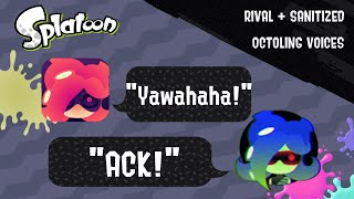 Rival  Sanitized Octoling Voice Clips  Splatoon Series [upl. by Doraj433]