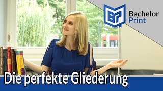 Gliederung amp Aufbau der Bachelorarbeit [upl. by Moran]