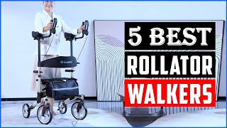 TOP 5 Best Rollator Walker 2024  Buyers Guide [upl. by Tedman]