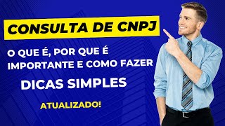 Aprenda como consultar um CNPJ  Atualizado [upl. by Consalve]