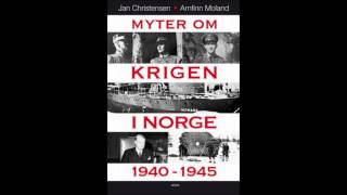 Myter om krigen i Norge 19401945  Jan Christensen [upl. by Koch75]