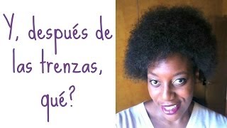 ¿Qué hacer después de quitar las trenzas [upl. by Ayortal]