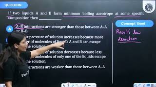 If two liquids A and B form minimum boiling azeotrope at some specific composition then [upl. by Anneres]