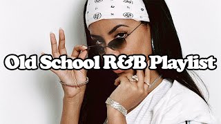 old school jamsrampb playlist Jodeci HiFive Aaliyah Carl Thomas and more [upl. by Kiyoshi4]