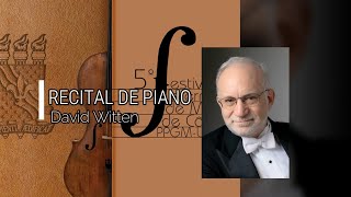 RECITAL DE PIANO David Witten [upl. by Kalila]