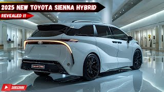 2025 Toyota Sienna Hybrid The Minivan Revolution is Here [upl. by Ellehsem]