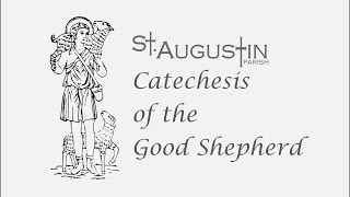 A look into Catechesis of the Good Shepherd at St Augustin CGS video 2022 REV [upl. by Hortensa]