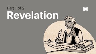 Book of Revelation Summary A Complete Animated Overview Part 1 [upl. by Elysia]