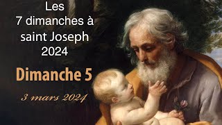 Dimanche 5  3 mars 2024 Les 7 dimanches Ã saint Joseph [upl. by Assele]