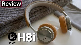 Bang And Olufsen H8i Review  The H9is Little Brother With A Much Better Battery Life [upl. by Bainbridge]