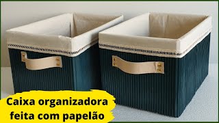 DIY  COMO FAZER CAIXA ORGANIZADORA COM PAPELÃO  IDEIA 9 [upl. by Delphine]