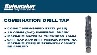 Holemaker Combination Drill Tap [upl. by Saerdna]