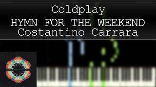 Coldplay  Hymn For The Weekend  Piano Tutorial [upl. by Groveman]