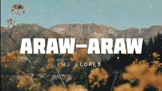 ArawAraw Lyrics  Mj Flores [upl. by Vera]