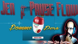 JEN  Pomme pers ft Pause flow hooks by MONS Reaction  The Other Side Reactions [upl. by Oniluap]