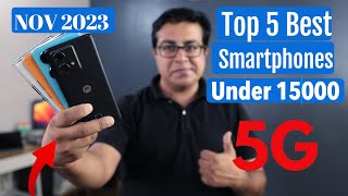 Top 5 Best 5G Phones Under 15000 in Nov 2023 I Best Smartphone Under 15000 [upl. by Hgielac]