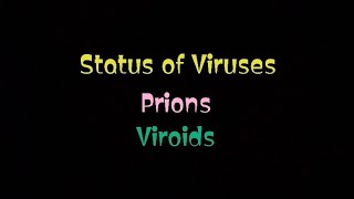 Status of virusesPrionsViroidsWhy viruses are not included in any kingdom [upl. by Cira]