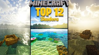 TOP 12 Minecraft Shaders of ALL TIME [upl. by Ianteen]