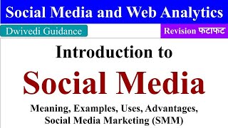 Introduction to Social Media Social Media Marketing SMM Social Media and Web Analytics aktu mba [upl. by Madaih]