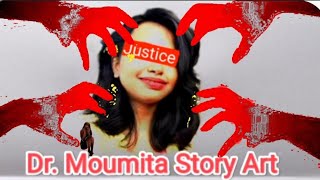 Dr moumita Debnath real story ⚖️ drmoumita storyart wewantjustice [upl. by Cariotta286]