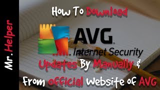 Download AVG Internet Security Updates manually [upl. by Idoj]