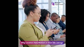 Maximize Job Post Visibility with Accurate Location Data  Recruit Opportunity [upl. by Ylagam]