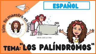 LOS PALÍNDROMOS PARA NIÑOS QUÉ SON EJEMPLOS [upl. by Megen211]