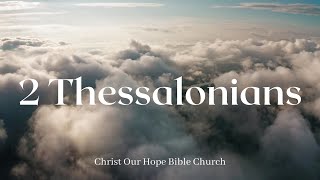 2 Thessalonians 158 – A Sure and Certain Justice  62622 [upl. by Yznil]