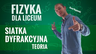 Fizyka  Siatka dyfrakcyjna teoria [upl. by Siulesoj]