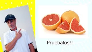 ¿Eres de los que NO TOMAN pomelo Igual CAMBIAS de OPINIÓN Propiedades de los pomelos [upl. by Tolecnal]