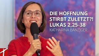 «Die Hoffnung stirbt zuletzt» Lukas 22538  Katharina Bänziger  15 Dezember 2020 [upl. by Ynove986]