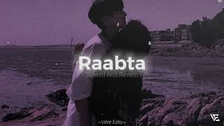 Raabta slowed and reverb song mind relaxing lofi youtube raabtasong lofimusic love india [upl. by Akelahs]