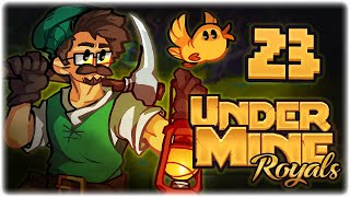 THROW RUN EXODIA  Lets Play UnderMine Royals  Part 23  PC Gameplay [upl. by Daisi]