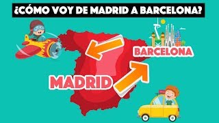 ¿Cómo ir de Madrid a Barcelona [upl. by Flynn]