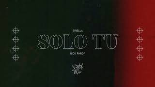 Briella  Solo tú Nico Parga Dutch MixRadio Edit [upl. by Eustatius]