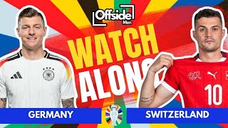 🔴LIVE GERMANY VS SWITZERLAND  EURO 2024 Full Match Watchalong [upl. by Tesler798]