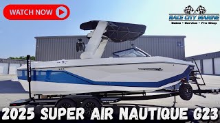 2025 Super Air Nautique G23 Walkaround and Review [upl. by Seadon501]