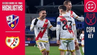 Resumen  Copa del Rey  SD Huesca 02 Rayo Vallecano  Dieciseisavos de final [upl. by Sabec]