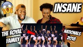 THE ROYAL FAMILY  Nationals 2018 Guest Performance WE WENT CRAZY REACTION [upl. by Mintun]