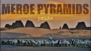 Sudan  Meroe Pyramids [upl. by Meggs151]