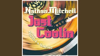 Just Coolin’ feat Ryan La Valette [upl. by Congdon]