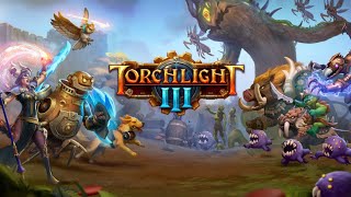 1 Lets play  Torchlight III  Forge [upl. by Suiramad]