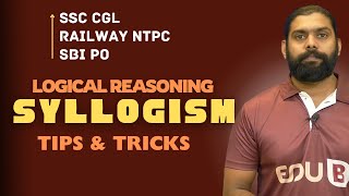 LOGICAL REASONING  SYLLOGISM  SHORTCUTS TIPS amp TRICKS  SSC CGL  RAILWAY NTPC  SBI PO [upl. by Repinuj]