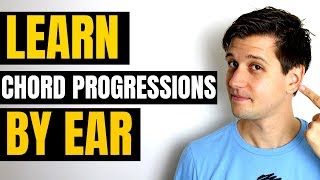 How to Learn Chord Progressions by Ear No Sheet Music [upl. by Ilrebmik]