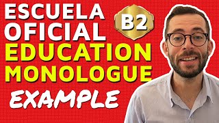 B2 Education Speaking Monologue [upl. by Suicul773]