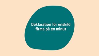 Deklaration för enskild firma [upl. by Dickey]