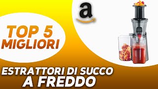 ✅ TOP 5 Miglior Estrattore Di Succo A Freddo 2023 [upl. by Mathias355]